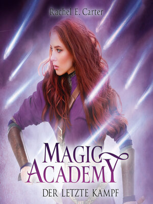 cover image of Der letzte Kampf--Magic Academy, Band 4 (ungekürzt)